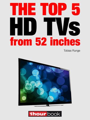 cover image of The top 5 HD TVs from 52 inches
